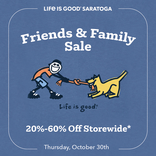 Join us Thursday, Oct. 30th for our Friends & Family Sale!