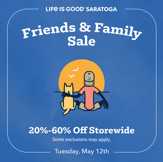 Stop by Our Friends & Family Sale Tuesday, 5/12!